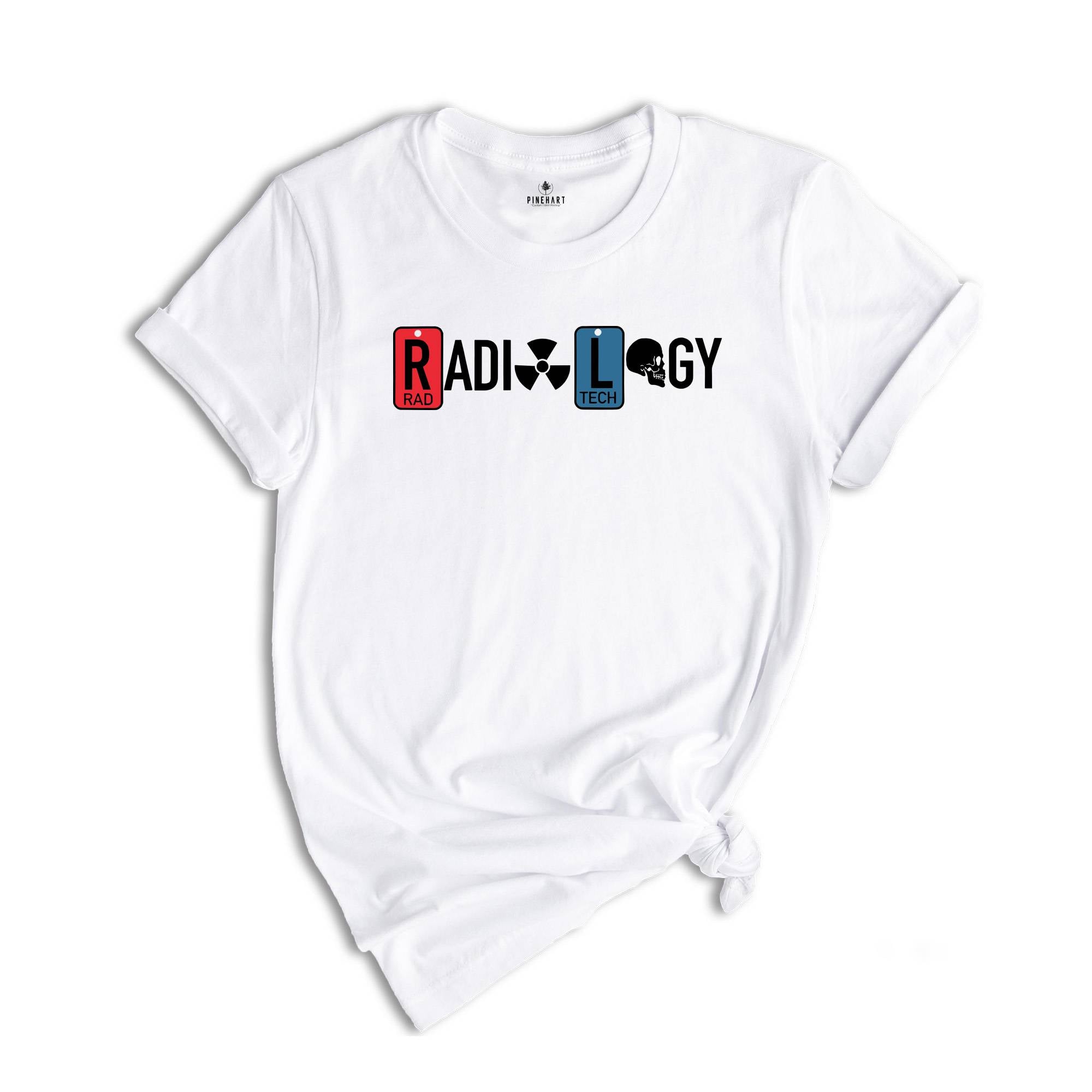 Radiology Shirt, X-Ray Tech Shirt, Radiology Life Shirt, Radiologist Gift, Radiology Graduate Shirt, Radiology Technician Shirt