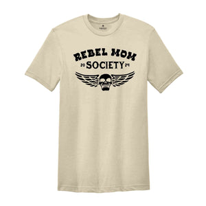 Rebel Mom Society Shirt, Mom Life Shirt, Vintage Shirts, Skull Lover Shirt, Mothers Day Gift, Cool Mom Shirt, Gift For Mom