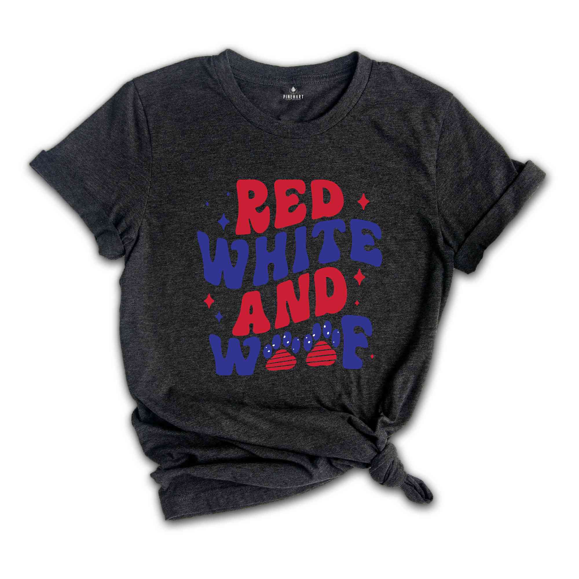 Red White And Woof T-Shirt, 4th of July Shirt, Patriotic Shirt, 4th of July Gifts, Independence Day Shirt