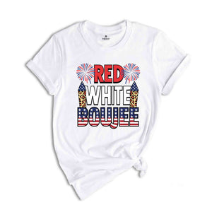 Red White & Boujee Shirt, 4th of July Shirt, Gift For American, Patriotic Shirt, Freedom Shirt, Independence Shirt, Red White Blue