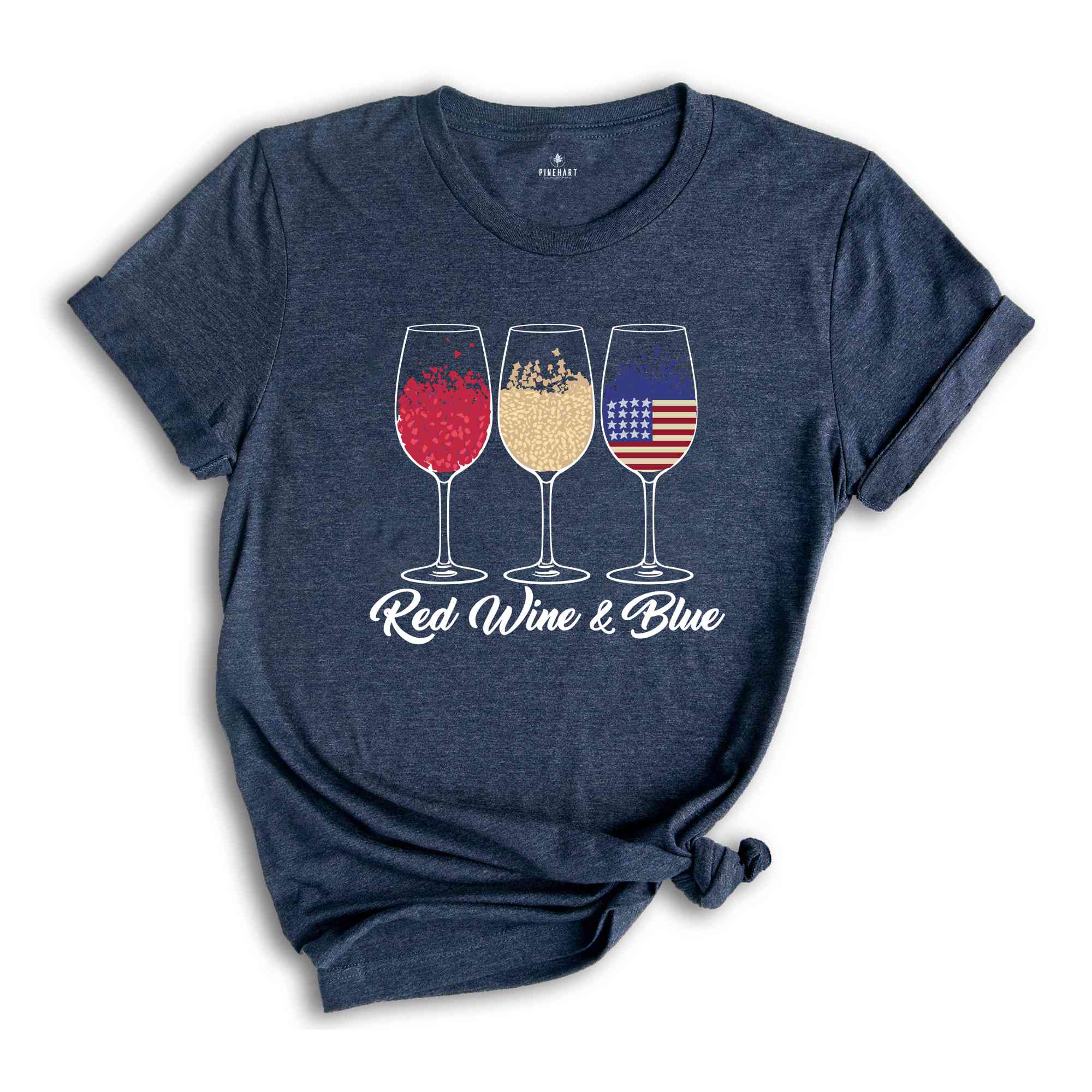 Red Wine and Blue Shirt, 4th of July Gift, Patriotic Shirt, USA Flag Shirt, Independence Day Shirt, Red White and Blue