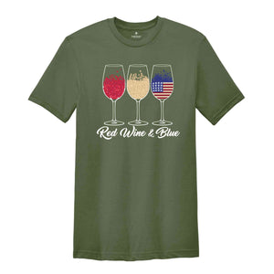 Red Wine and Blue Shirt, 4th of July Gift, Patriotic Shirt, USA Flag Shirt, Independence Day Shirt, Red White and Blue