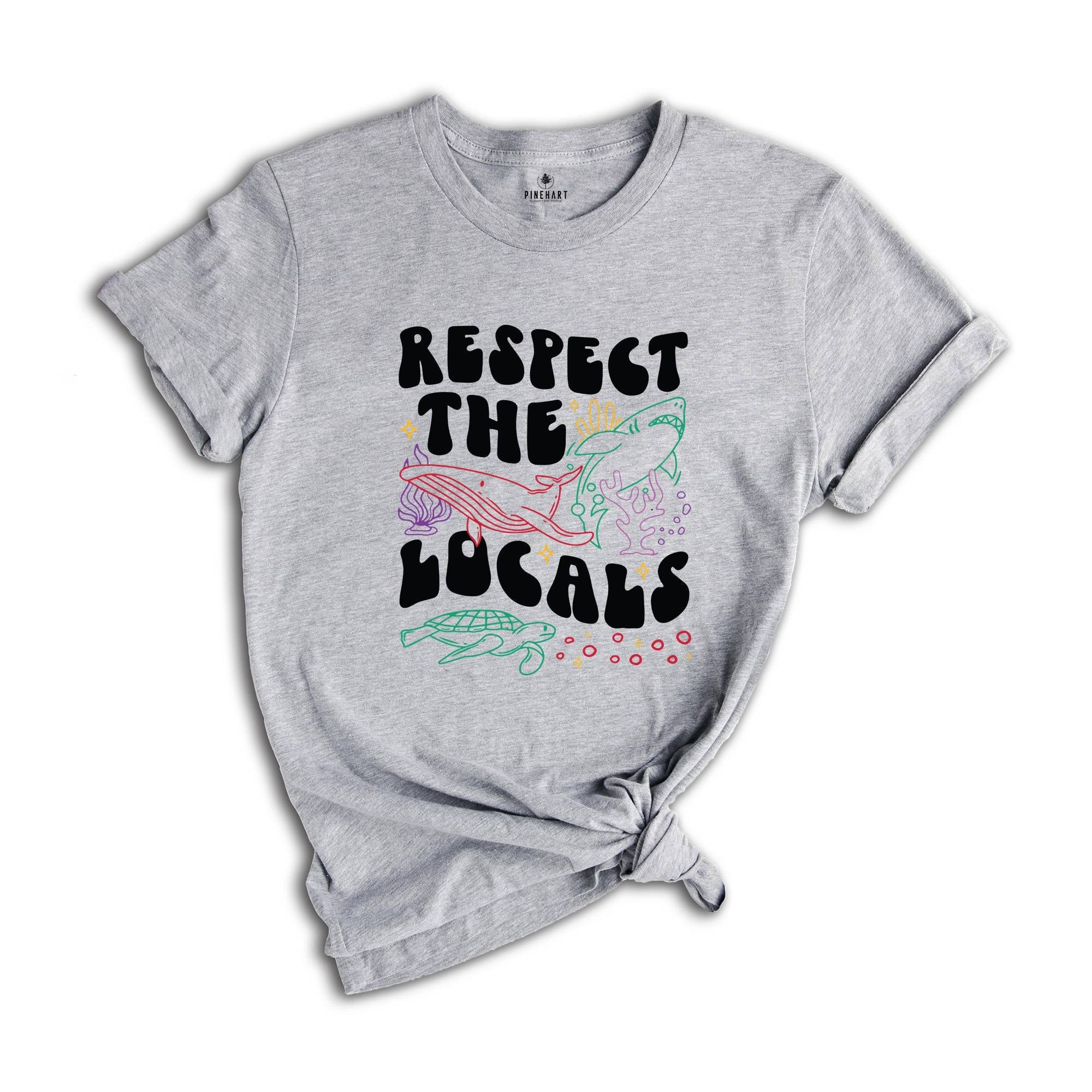 Respect The Local Animals Shirt, Protect National Parks, Beach Girl Shirt, Summer Environmental Gift, Cute Birthday T-shirt