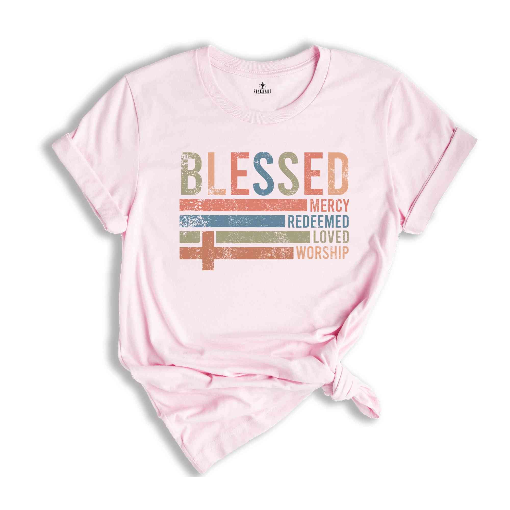 Retro Blessed Redeemed Shirt, Religious Easter Shirt, He is Risen Shirt, Easter Shirt, Mercy Shirt, Redeemed Tee, Loved Shirt, Worship Shirt