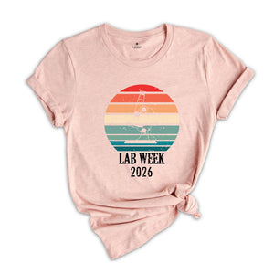 Retro Lab Week 2026 T-shirt, Medical Laboratory Tee, Science Teacher Shirt, Lab Technician Shirt, Lab Tech Apparel