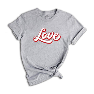 Retro Love Shirt, Valentine's Day Shirts, Cute Love Tee Shirt, Heart Shirt, Valentine's Day Shirt For Women , Valentines Day Gift,