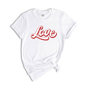 Retro Love Shirt, Valentine's Day Shirts, Cute Love Tee Shirt, Heart Shirt, Valentine's Day Shirt For Women , Valentines Day Gift,