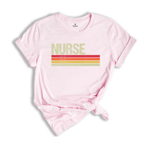 Retro Nurse Shirt, Nurse Life Shirt, Nurse Shirt, Nurse Appreciation, Nurse Week Shirt, Nurse Gift, Gift For Nurse, Nursing Shirt