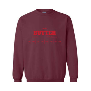 Salted Butter Sweatshirt, Baker Gift, Funny Baker Humor Sweatshirt, Butter Sweatshirt, Gift for Baker, Foodie Gift