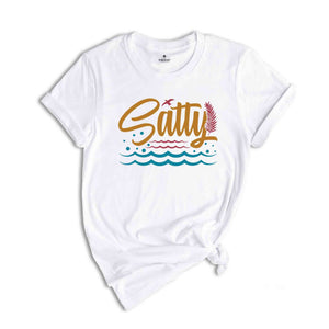 Salty Shirt, Beach Shirt, Ocean Shirt, Beach Lover Gift, Coastal T-shirt, Sea Inspired Shirt, Vacay Shirt