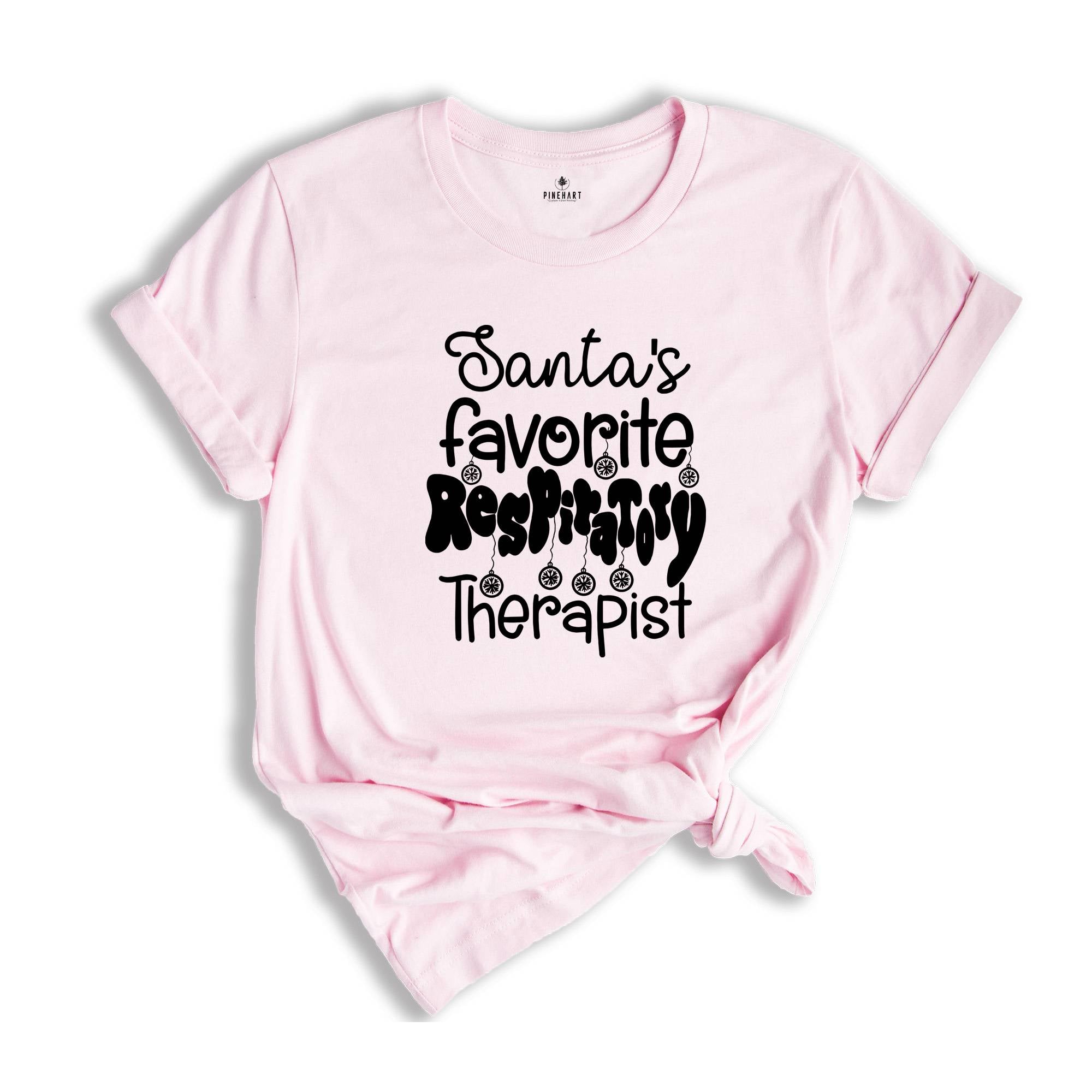 Santa Favorite Respiratory T-Shirt, Christmas Shirt, Respiratory Therapist Gifts, Therapist Assistant Costume, RT Christmas Tee