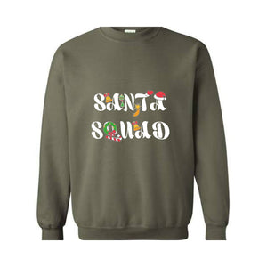 Santa Squad Sweatshirt, Xmas Sweatshirt, Festive Sweatshirt, Xmas Gift, Christmas Squad, Matching Sweatshirts, Holiday Outfit