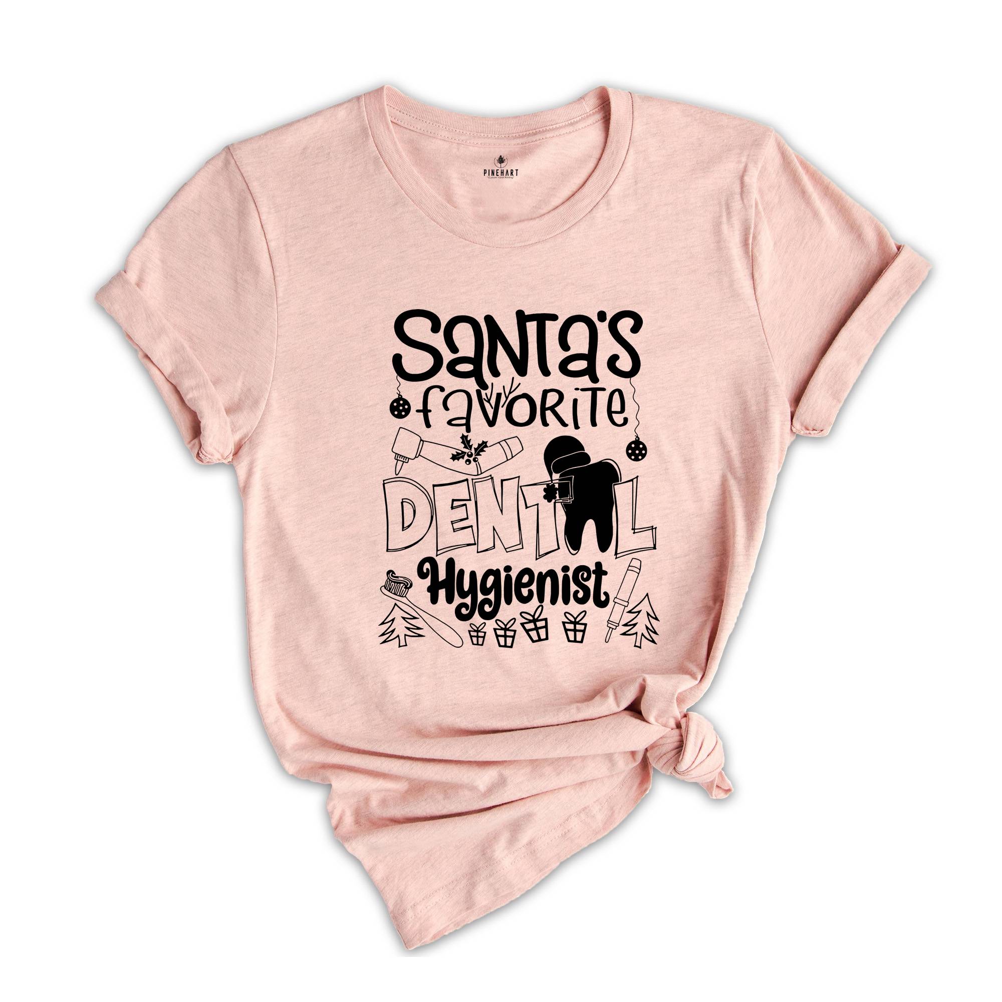 Santa's Favorite Dental Hygienist Shirt, Santa Claus Dental Gift, Tooth Fairy Gift, Funny Tooth T-Shirt, Dental Assistant Tee