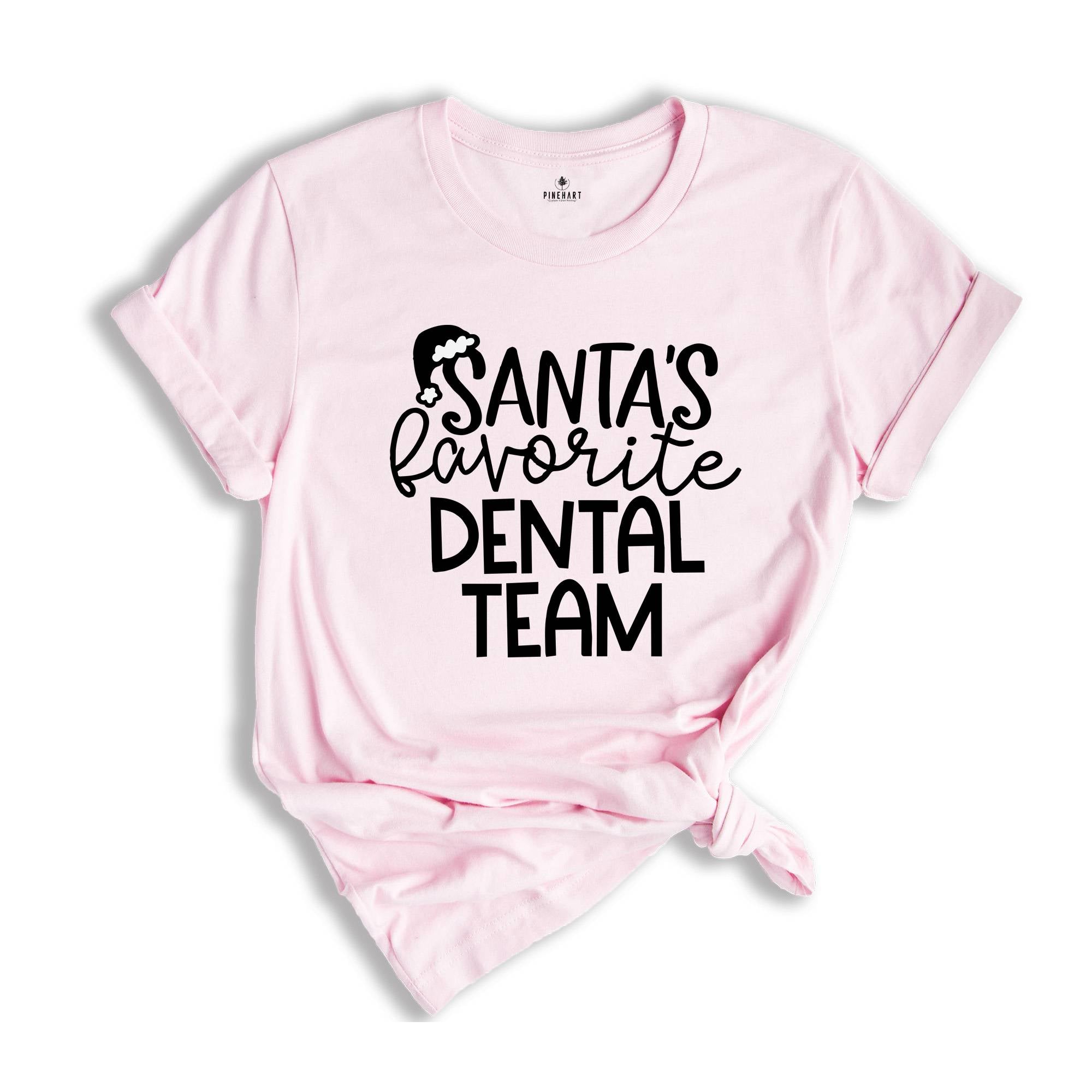 Santa's Favorite Dental Team Tee, Dental Assistant Christmas Holiday Shirt, Funny Dentist Shirt, Dentist Christmas Shirt