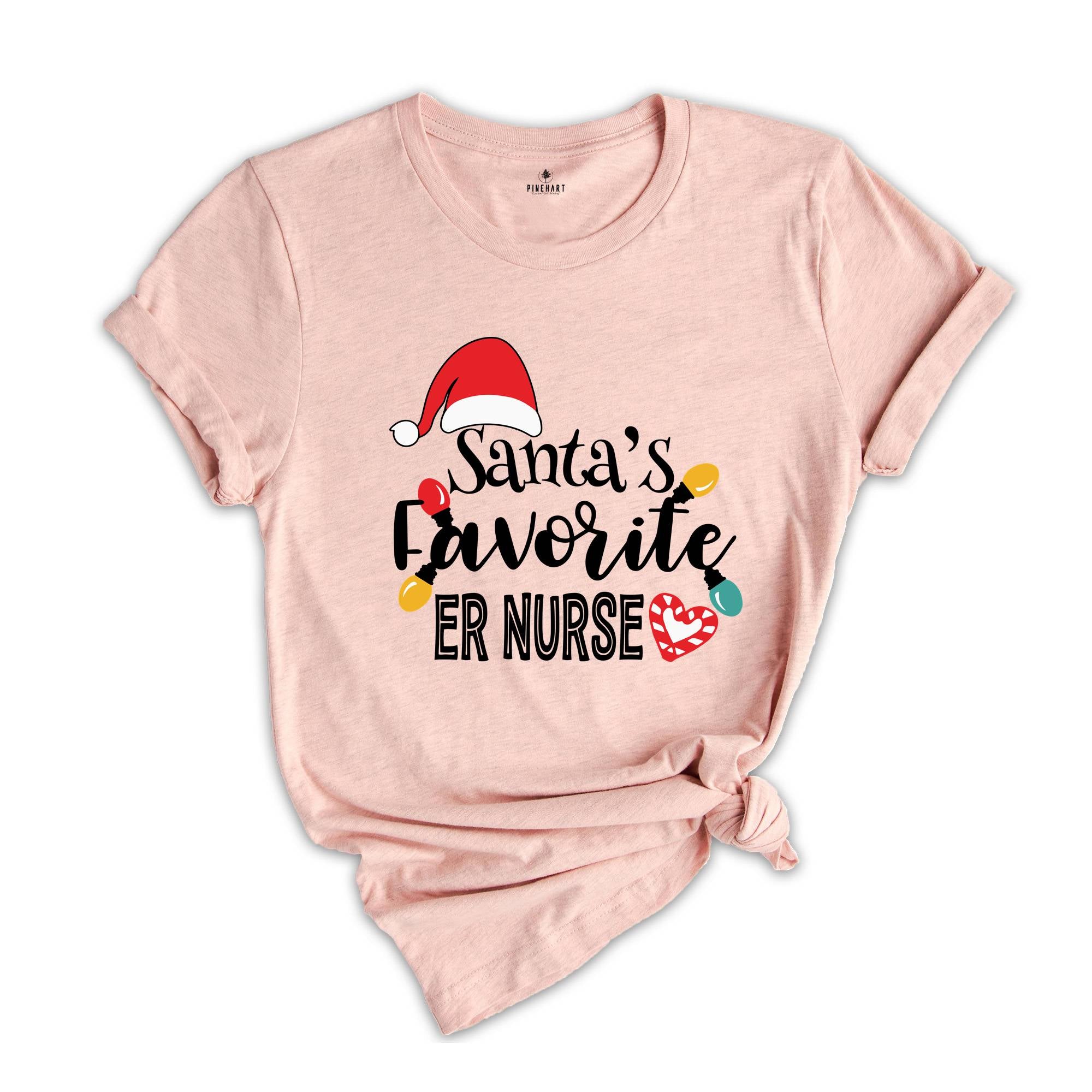 Santa's Favorite Er Nurse Shirt, Nurse Team Shirt, Christmas Nurse Gift, Nurse Tee, Xmas Nursing Tee, Funny Nurse Shirt