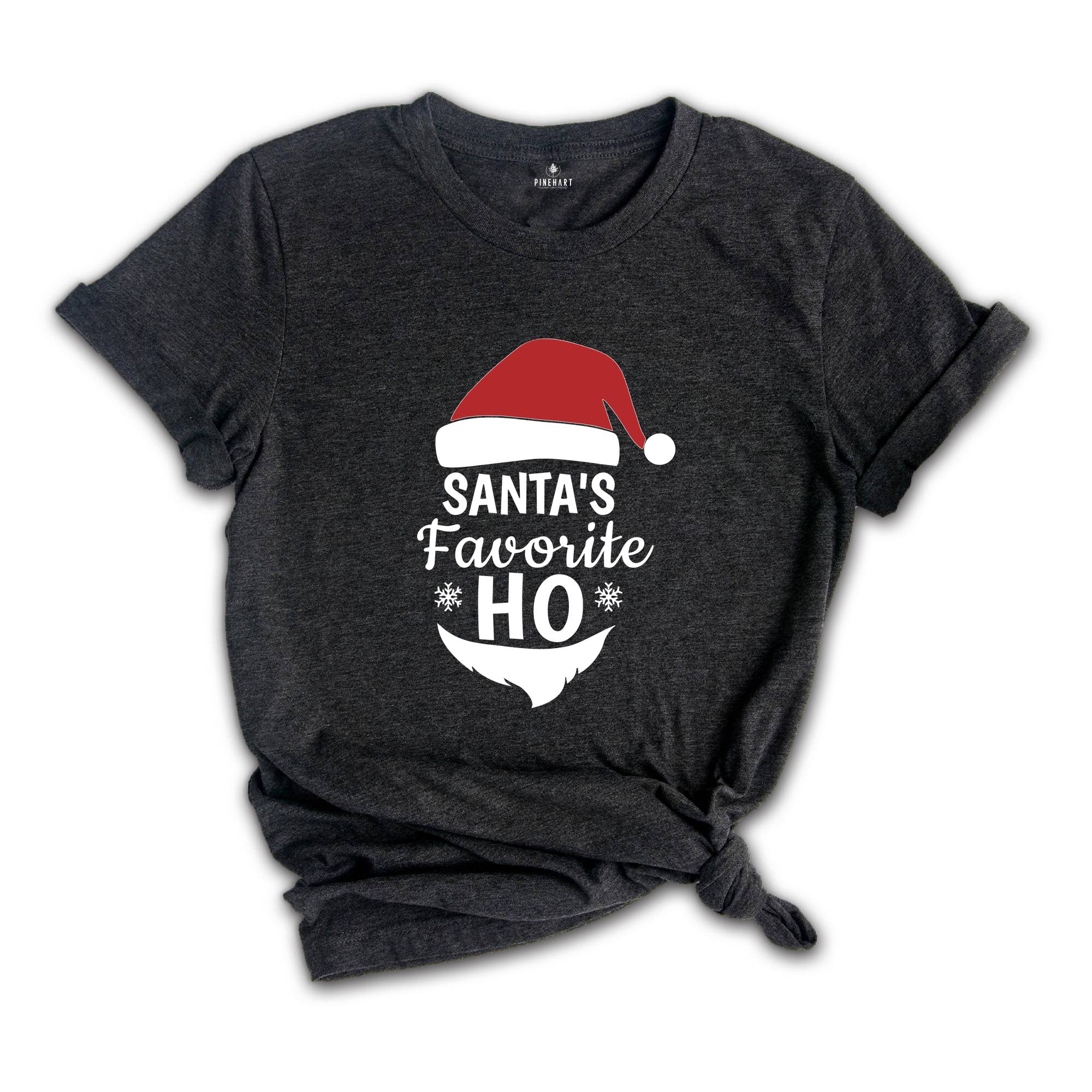 Santa's Favorite Ho Shirt, Holiday Tee, Santa Claus T-Shirt, Santa Winter Outfit, Funny Holiday Gift, Adult Humor Shirt