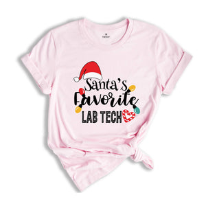 Santa's Favorite Laboratory Tech Shirt, Lab Technician Christmas T-Shirt, Christmas Med Laboratory Technician, Ugly Christmas Lab Techs Tee