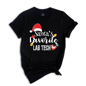 Santa's Favorite Laboratory Tech Shirt, Lab Technician Christmas T-Shirt, Christmas Med Laboratory Technician, Ugly Christmas Lab Techs Tee