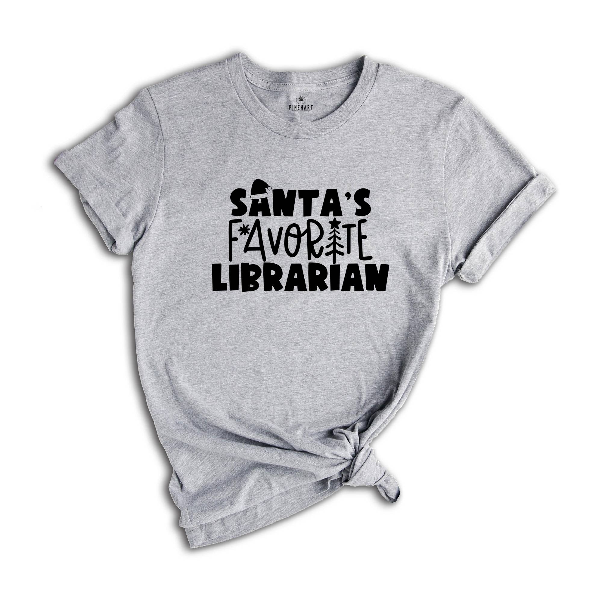 Santa's Favorite Librarian Tee, Funny Christmas Shirt, Librarian Holiday T-Shirt, Winter Librarian Gift, Gift for Librarian