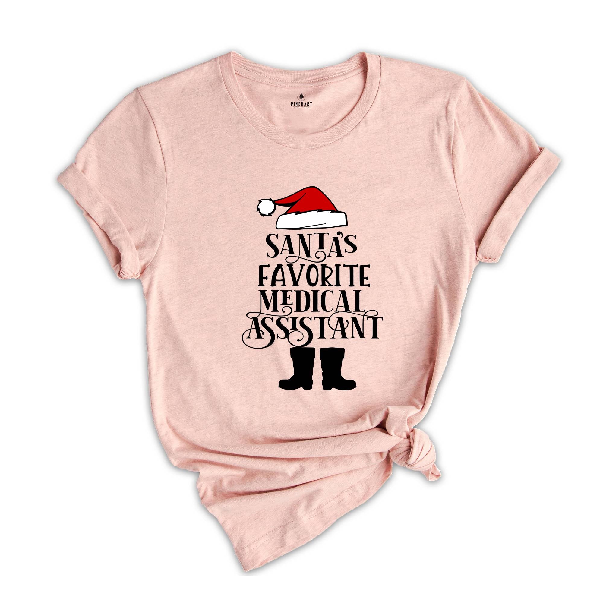 Santa's Favorite Medical Assistant T-Shirt, Medical Nurse Christmas Shirt, Medical Assistant Tee, Christmas Party Tee