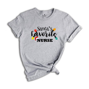 Santa's Favorite Nurse Shirt, Nurse Christmas T-Shirt, Christmas Nurse Sweatshirt, Ugly Christmas Nurse Gift