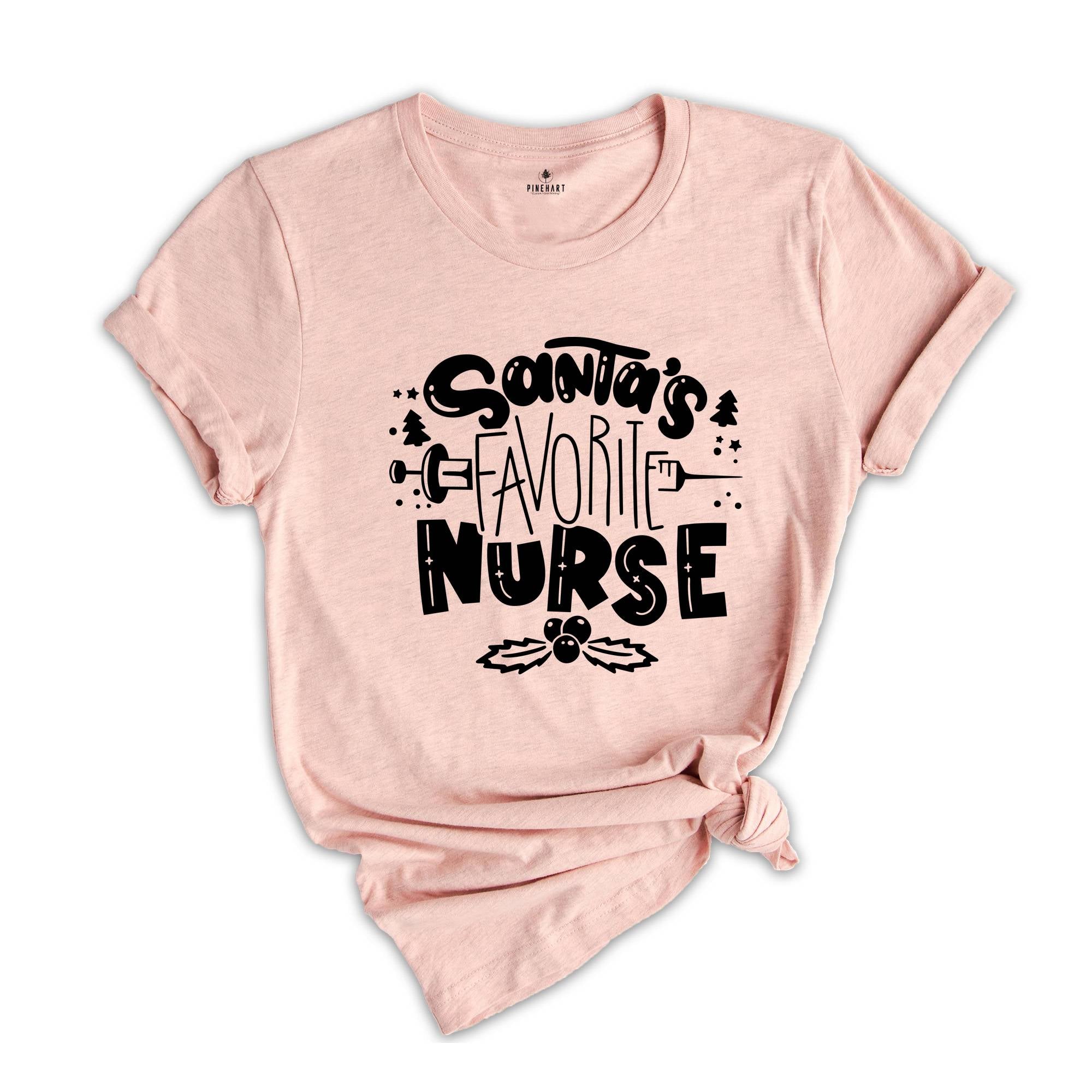 Santa's Favorite Nurse T-shirt, Nurse Christmas Shirt, Nurse Holiday Costume, Chiristmas Sweatshirt, Christmas Pajamas