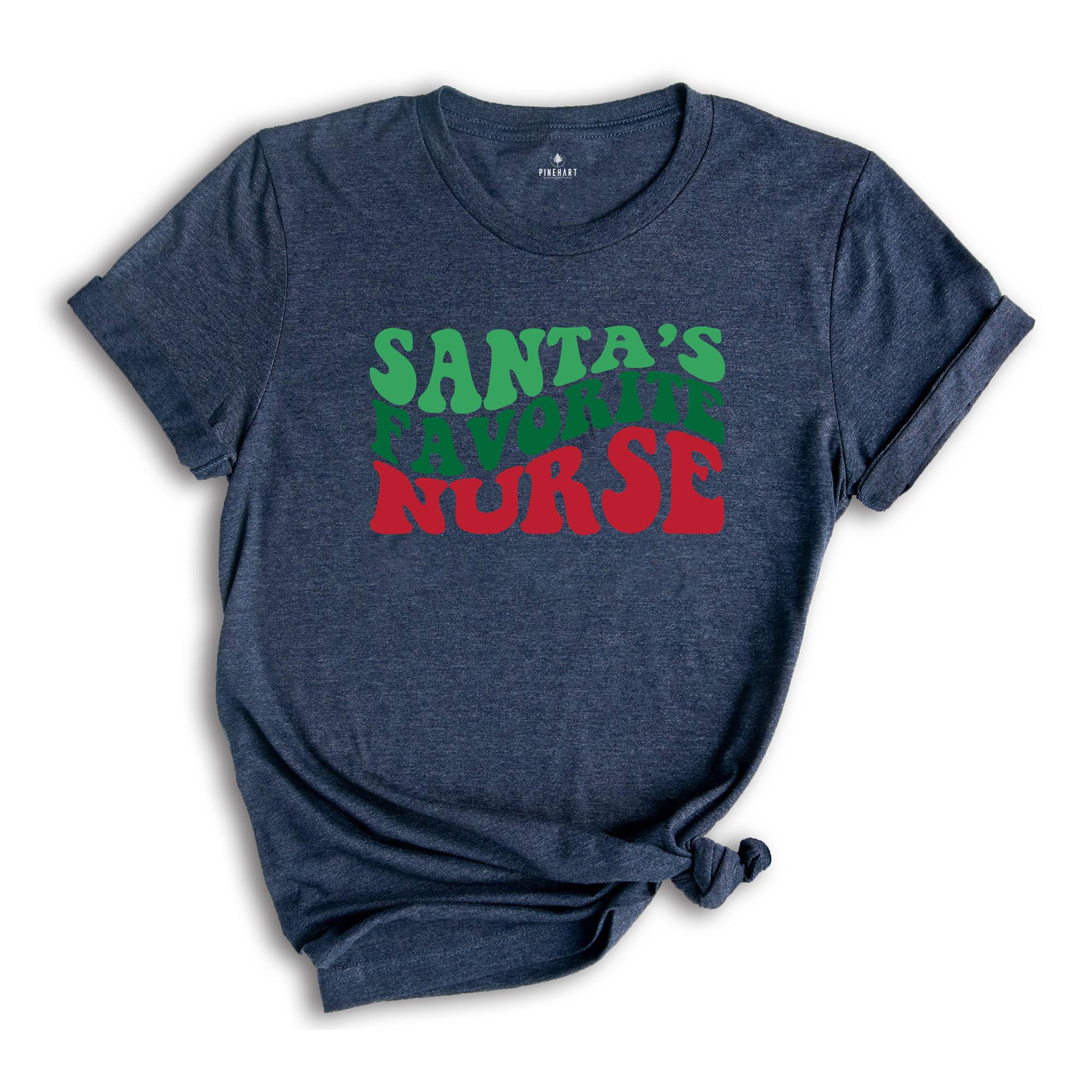 Santa's Favorite Nurse T-Shirt, Christmas Nurse Tee, Gift For Nurse, Chrıstmas Costume, Nurse Life Shirt, Medical Worker Christmas