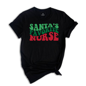 Santa's Favorite Nurse T-Shirt, Christmas Nurse Tee, Gift For Nurse, Chrıstmas Costume, Nurse Life Shirt, Medical Worker Christmas