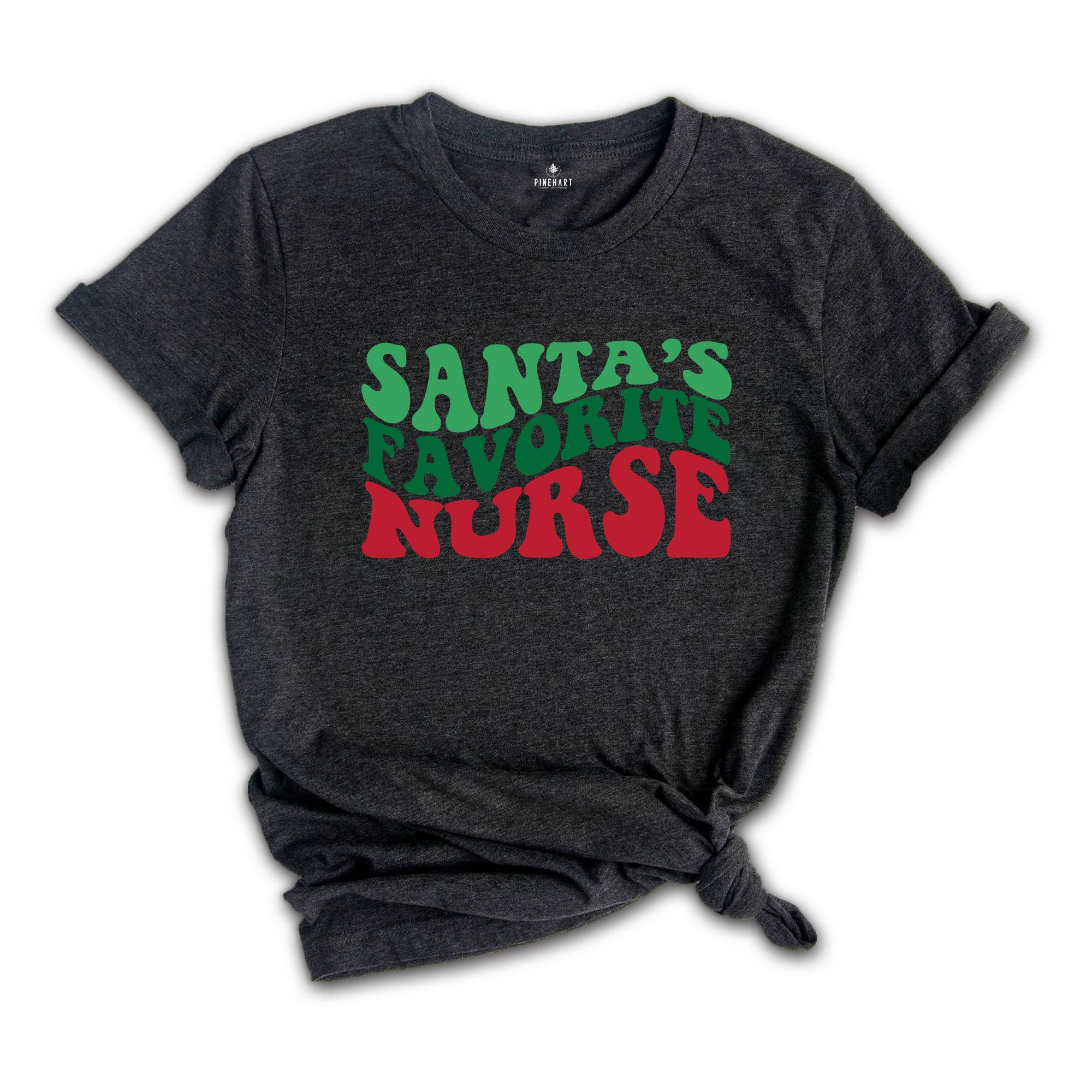 Santa's Favorite Nurse T-Shirt, Christmas Nurse Tee, Gift For Nurse, Chrıstmas Costume, Nurse Life Shirt, Medical Worker Christmas