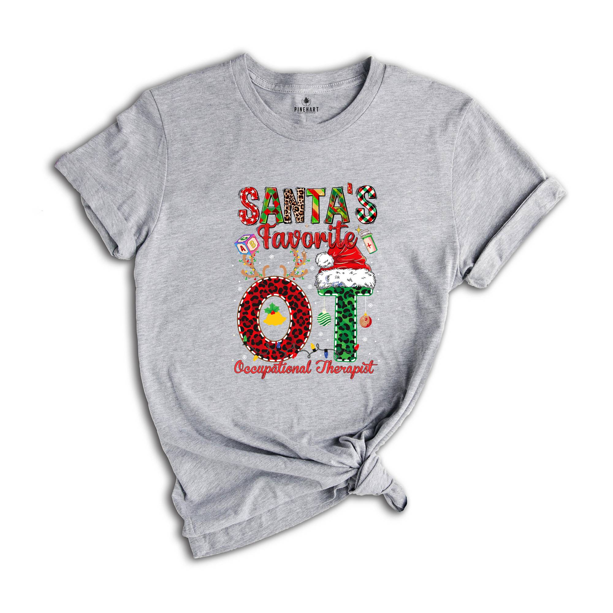 Santa's Favorite OT Occupational Therapist Shirt, Occupational Therapist Christmas Shirt, Occupational Therapist Shirt,Special Education Tee