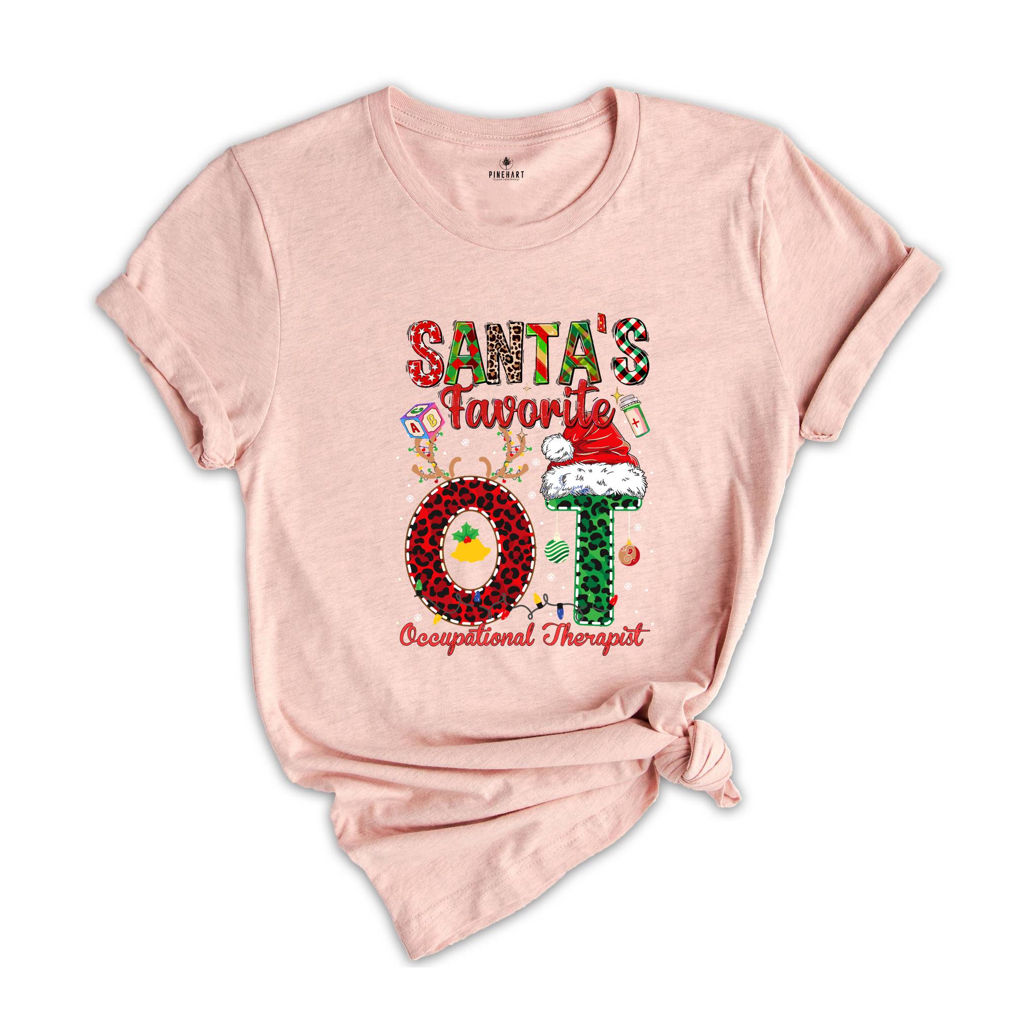 Santa's Favorite OT Occupational Therapist Shirt, Occupational Therapist Christmas Shirt, Occupational Therapist Shirt,Special Education Tee