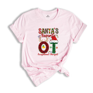Santa's Favorite OT Occupational Therapist Shirt, Occupational Therapist Christmas Shirt, Occupational Therapist Shirt,Special Education Tee