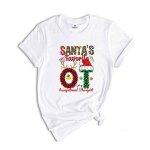 Santa's Favorite OT Occupational Therapist Shirt, Occupational Therapist Christmas Shirt, Occupational Therapist Shirt,Special Education Tee