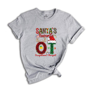 Santa's Favorite OT Occupational Therapist Shirt, Occupational Therapist Christmas Shirt, Occupational Therapist Shirt,Special Education Tee