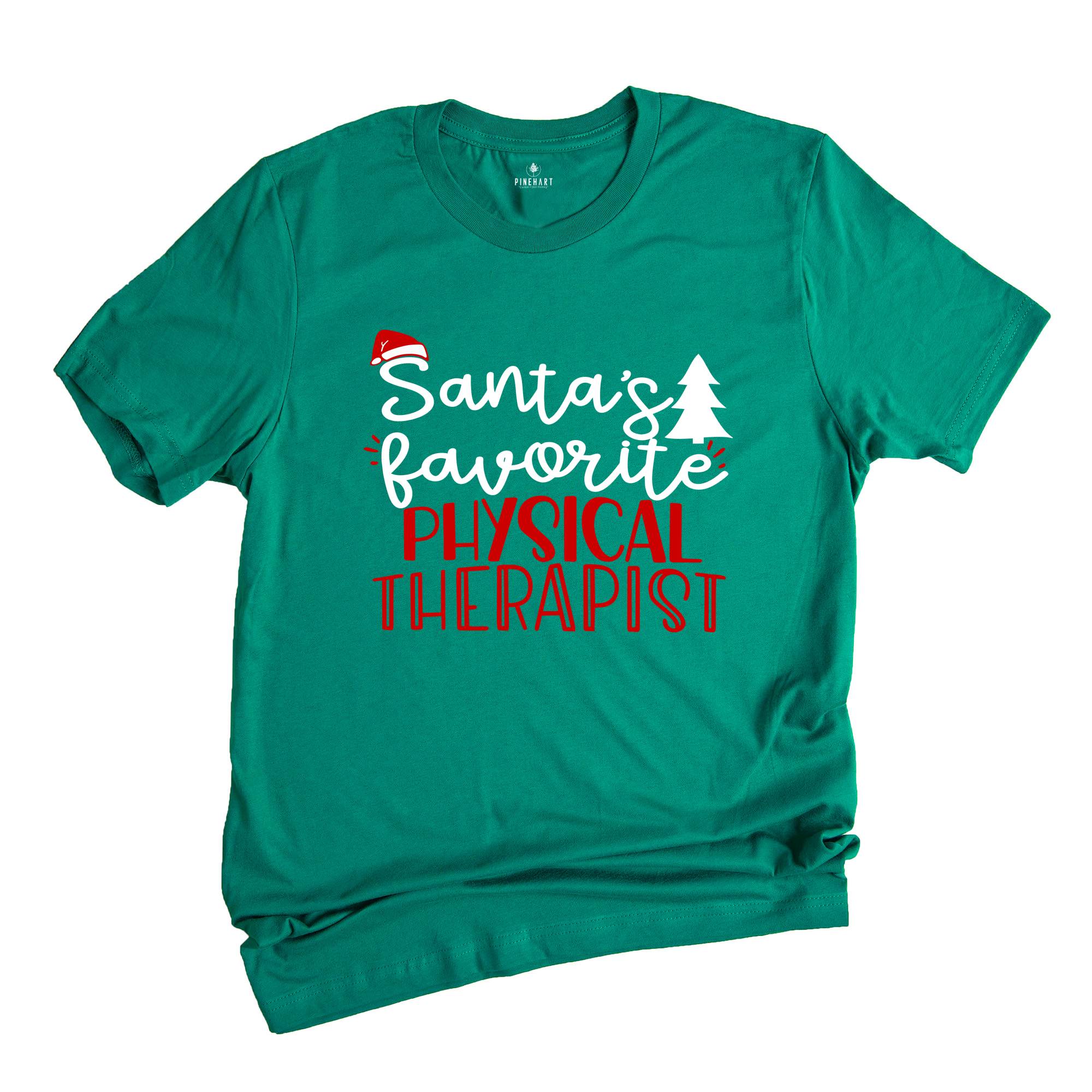 Santa's Favorite PT T-Shirt, Physical Therapy Christmas Shirt, Christmas Physical Therapist Tee, Xmas PT Graduation, Physiotherapy Crew