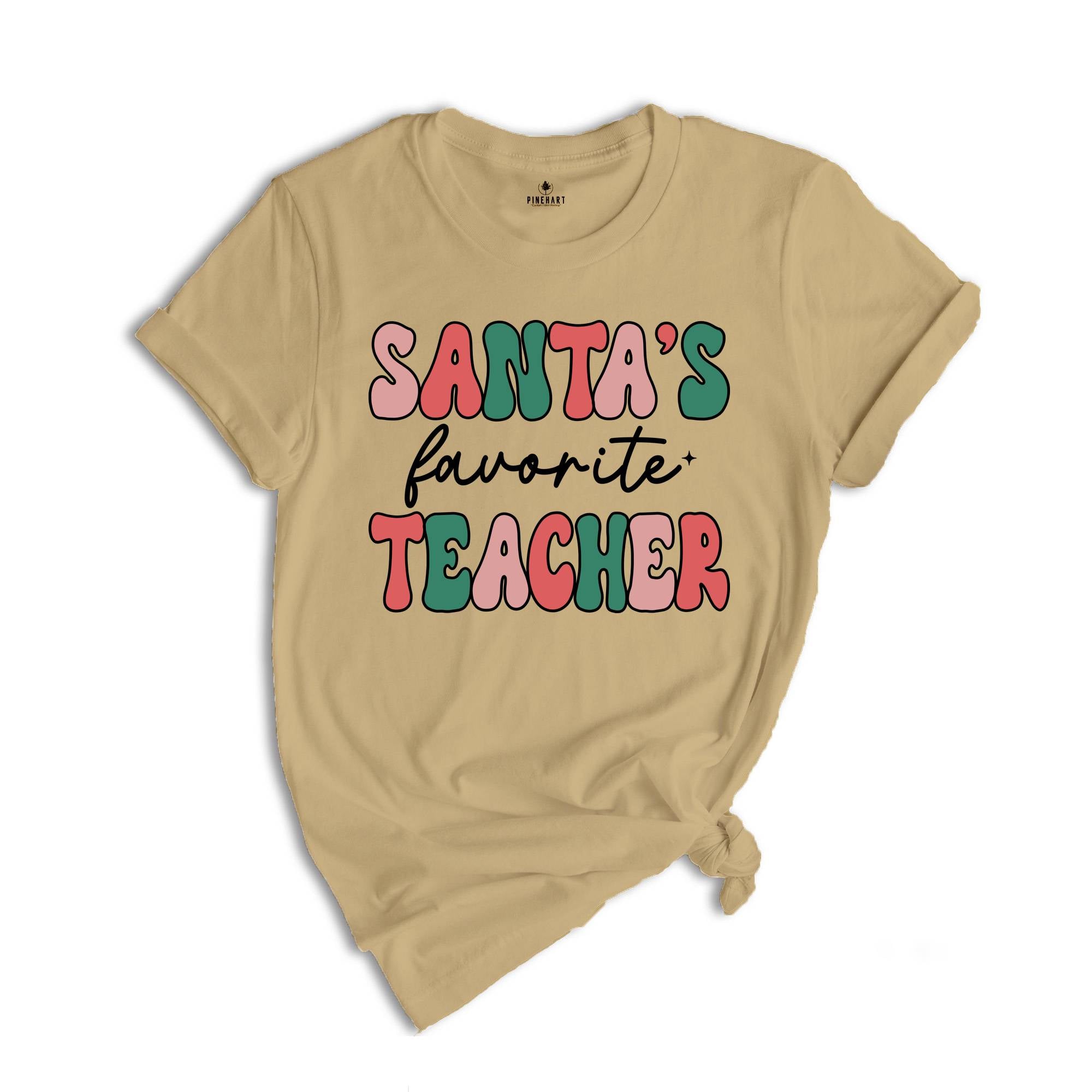 Santa's Favorite Teacher Shirt, Teacher Appreciation, Gift for Teacher, Cute Christmas Tee, Teacher Life Shirt, Teacher Sweatshirt