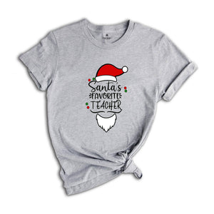 Santa's Favorite Teacher Shirt, Christmas Teacher T-Shirt, Teacher Holiday Shirt, Santa Teacher Shirt, Christmas Party Shirt
