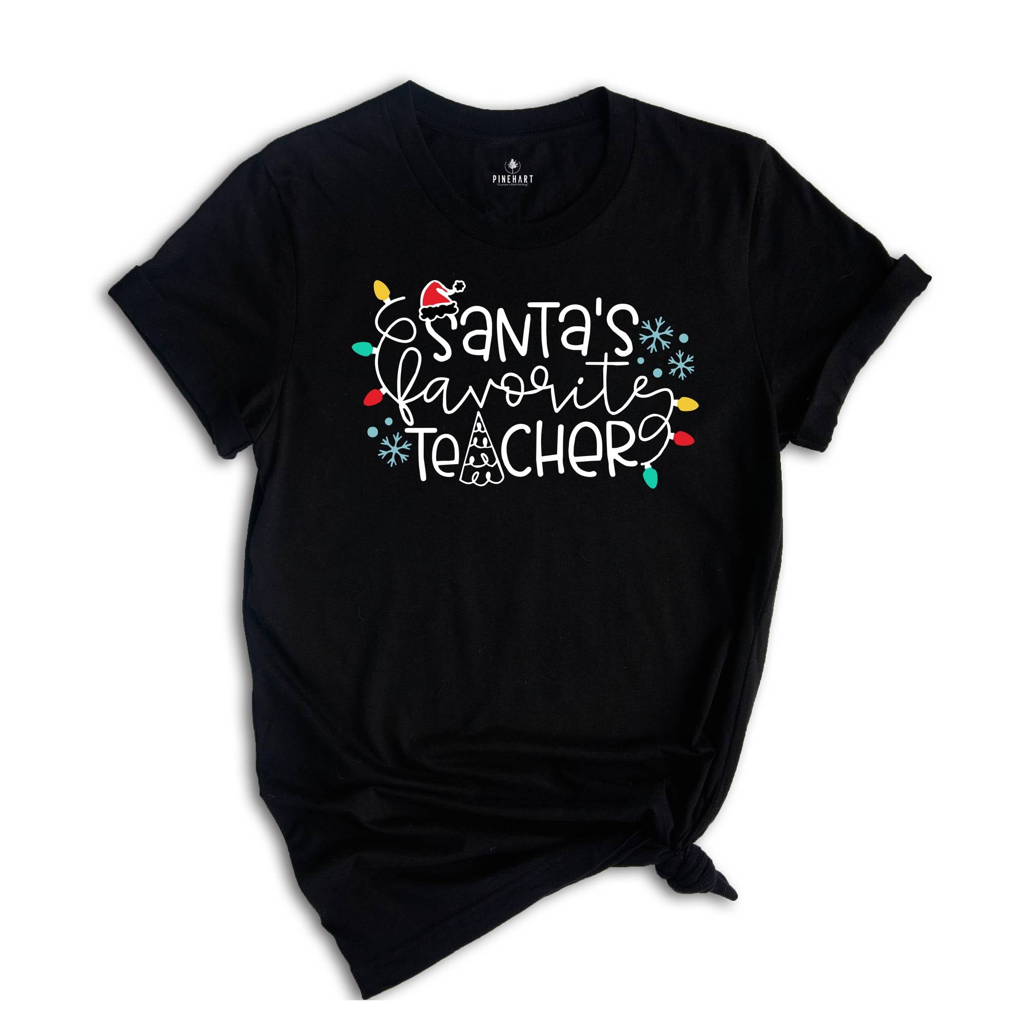 Santa's Favorite Teacher Shirt, Christmas Teacher T-Shirt, Teacher Holiday Shirt, Santa Teacher Shirt, Christmas Party Shirt