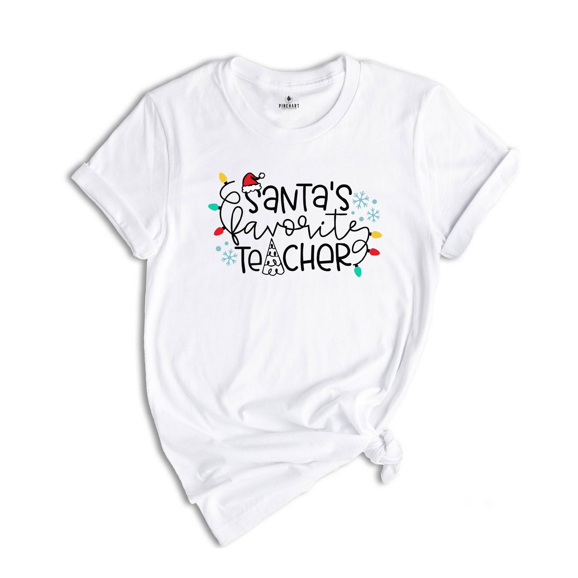Santa's Favorite Teacher Shirt, Christmas Teacher T-Shirt, Teacher Holiday Shirt, Santa Teacher Shirt, Christmas Party Shirt