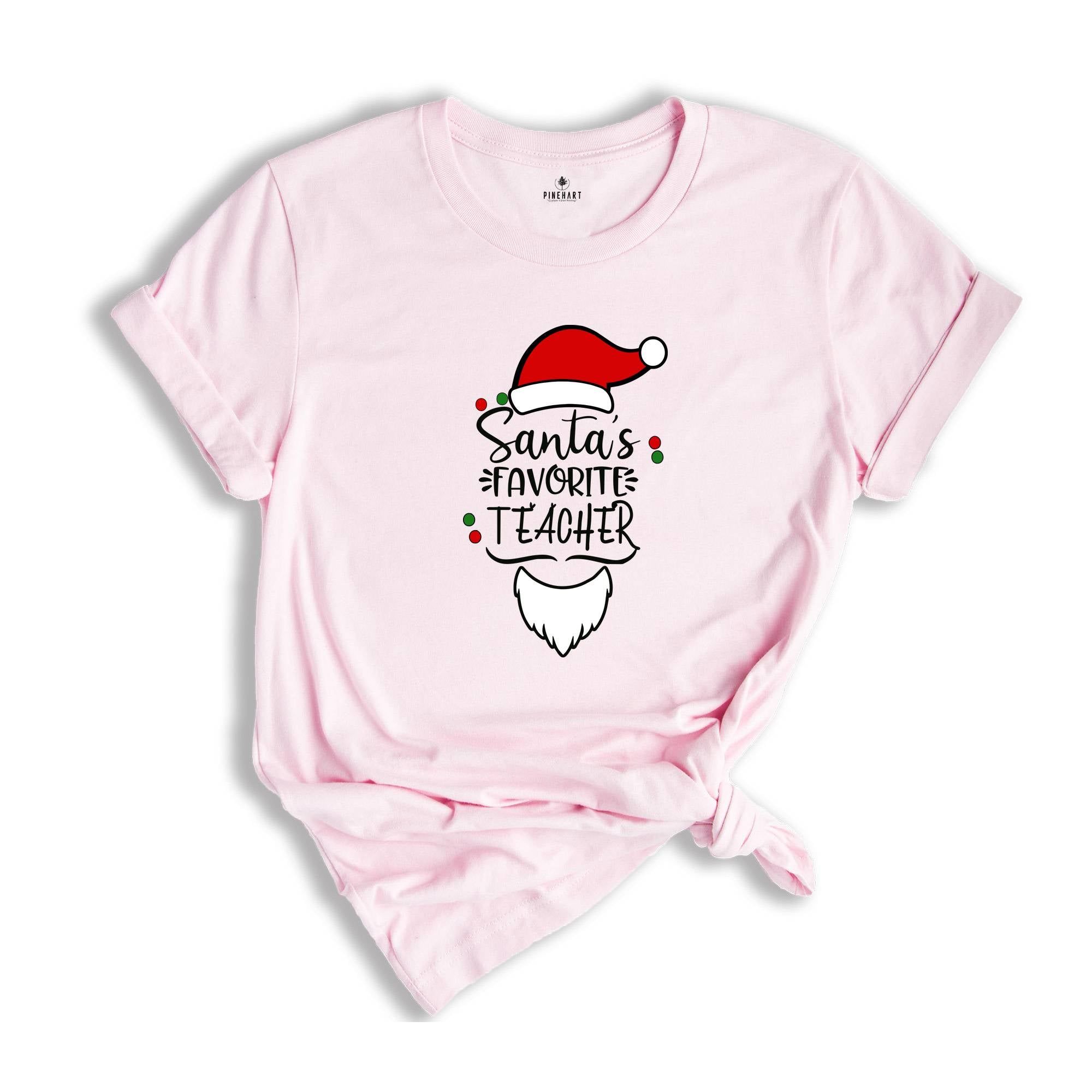 Santa's Favorite Teacher Shirt, Christmas Teacher T-Shirt, Teacher Holiday Shirt, Santa Teacher Shirt, Christmas Party Shirt