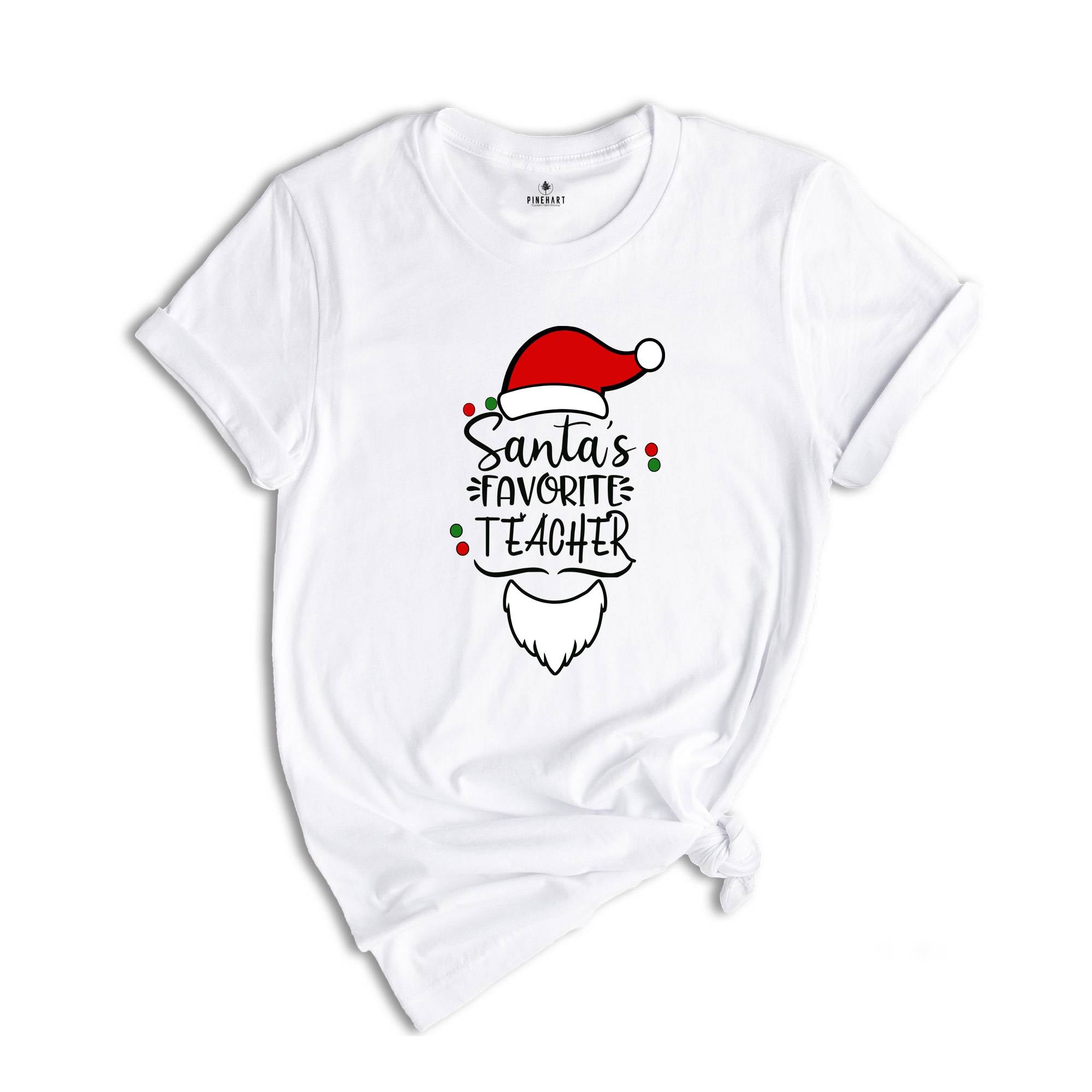Santa's Favorite Teacher Shirt, Christmas Teacher T-Shirt, Teacher Holiday Shirt, Santa Teacher Shirt, Christmas Party Shirt