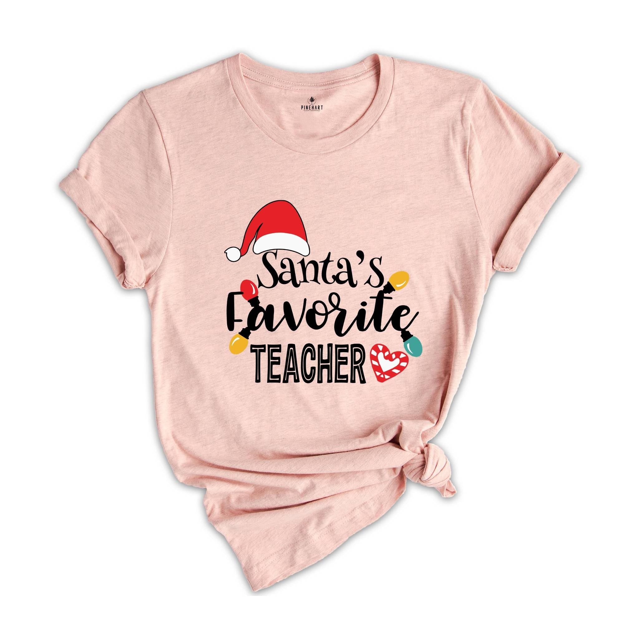 Santa's Favorite Teacher T-Shirt, Teacher Christmas Gift Shirt, Teacher Gift, Teacher Life Tee, Xmas Gift, Christmas Teacher Tee