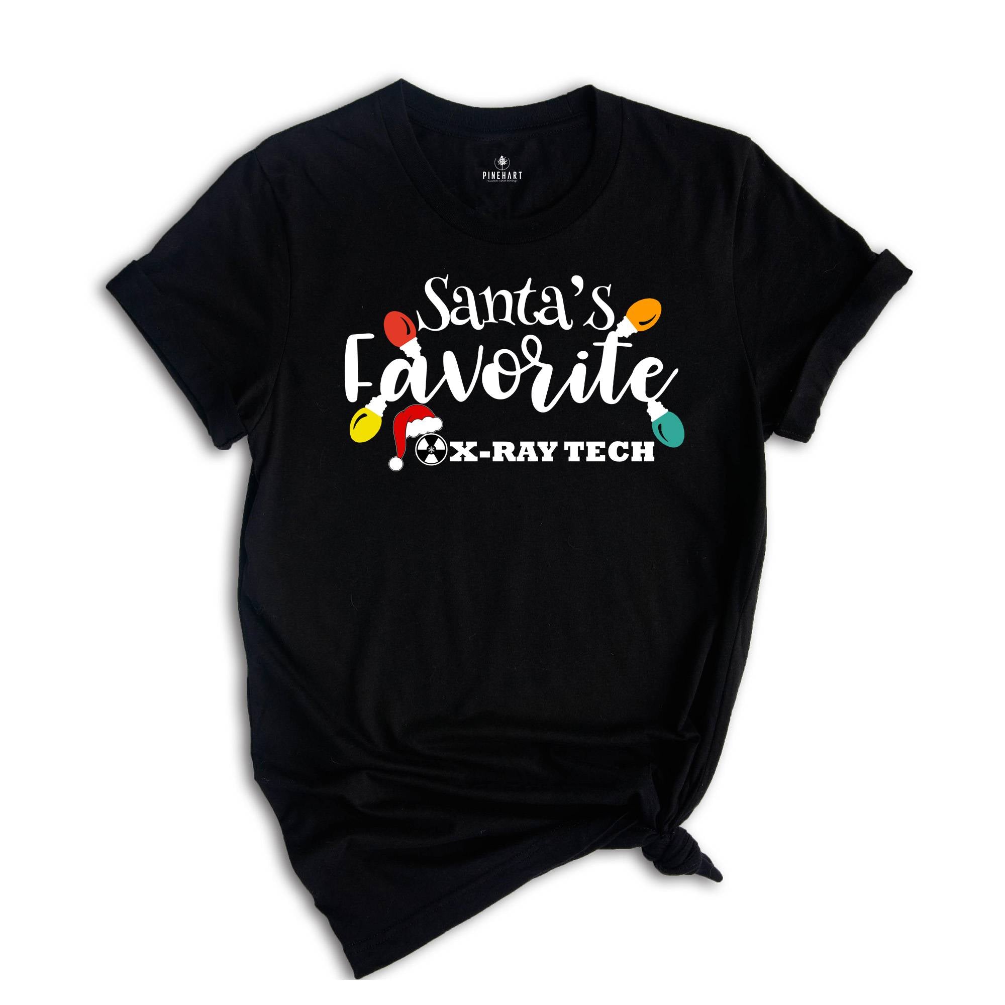 Santa's Favorite X-Ray Tech Shirt, Radiology Tech Tee, Xray Tech Shirt, Radiology Technician, Christmas Nurse Gift