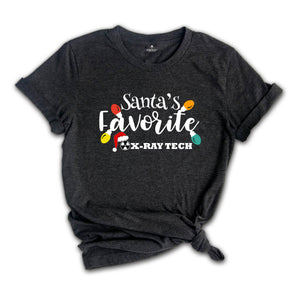 Santa's Favorite X-Ray Tech Shirt, Radiology Tech Tee, Xray Tech Shirt, Radiology Technician, Christmas Nurse Gift