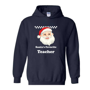 Santa's Favourite Teacher Sweatshirt, Favourite Teacher Gift, Santa Sweatshirt, Teacher Christmas Sweatshirt, Teacher Xmas Gift