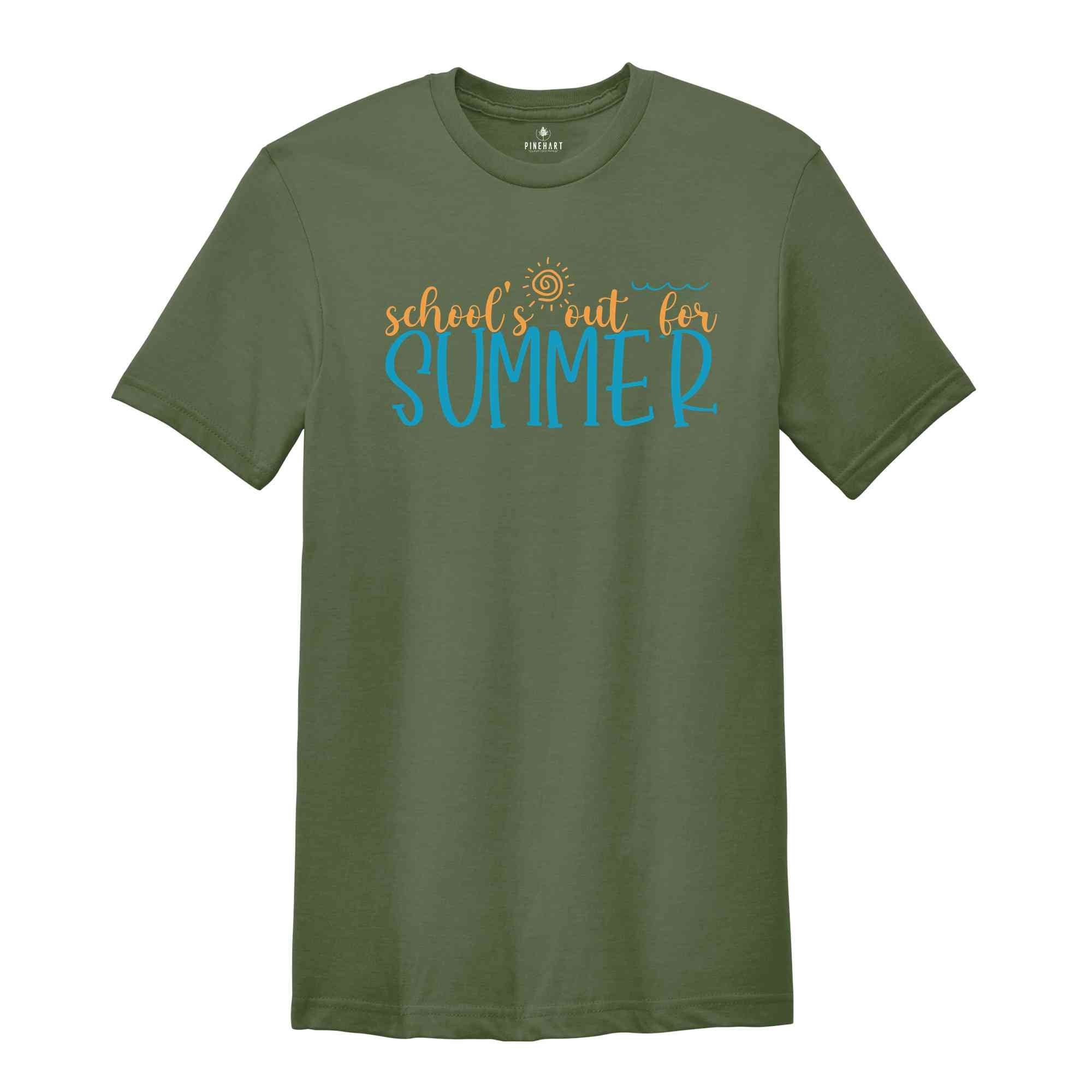 School's Out For Summer Shirt, Summer Break Shirt, Teaching Shirt, Teacher Life Shirt, School Shirt, School Summer Break Shirt