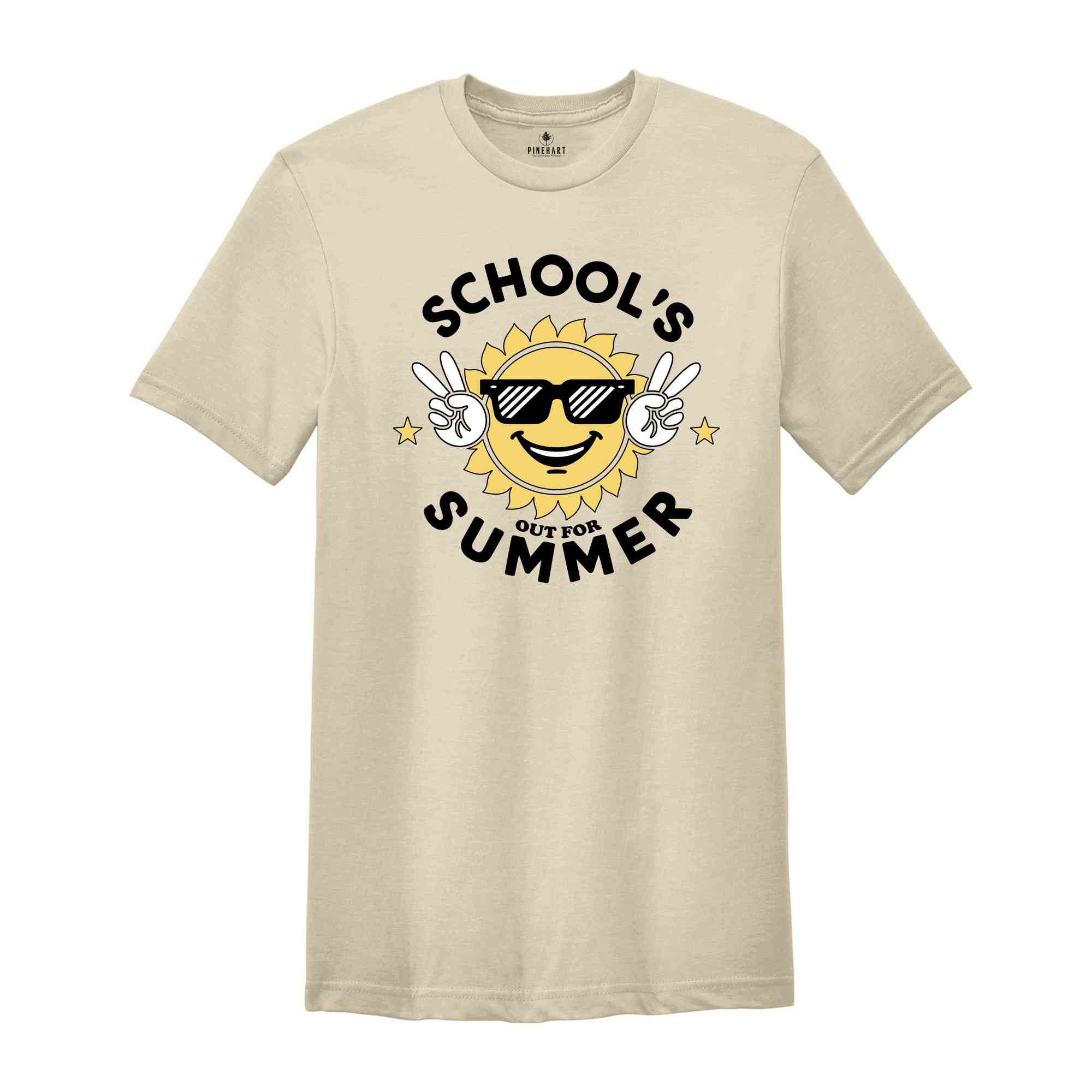 School's Out For Summer Shirt, Teacher Summer Shirt, Happy Last Day Of School Shirt, End Of the School Year Shirt, Last Day Shirt