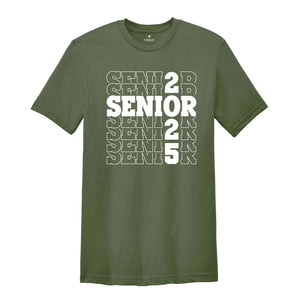 Senior 2025 Shirt, Graduation 2025 Shirt, Graduation Shirt, Class of 2025 Shirt, 2025 School Trip Gift, High School Graduation Gift