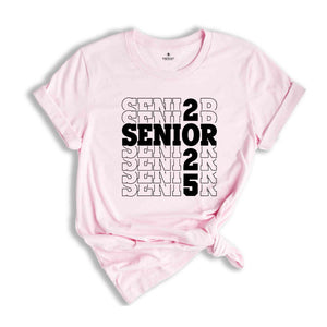 Senior 2025 Shirt, Graduation 2025 Shirt, Graduation Shirt, Class of 2025 Shirt, 2025 School Trip Gift, High School Graduation Gift