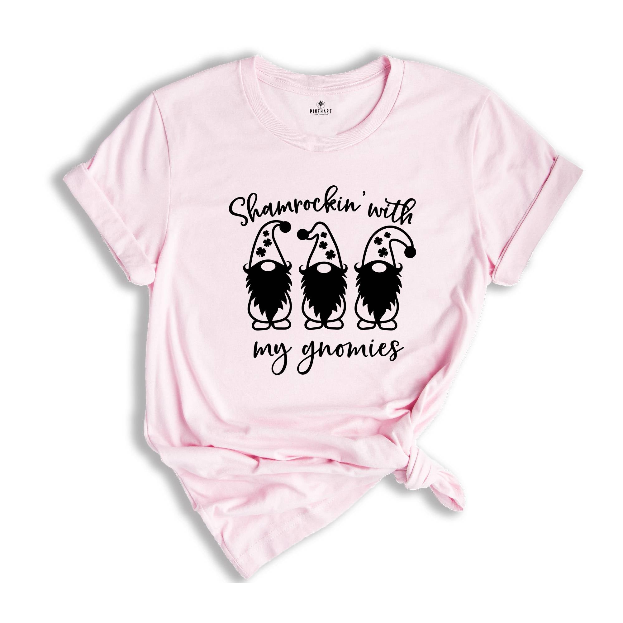 Shamrockin’ with my Gnomies Shirt, Shamrock T-Shirt, Cute St. Patricks Shirt, Funny St. Patrick’s Day, Lucky Shirt